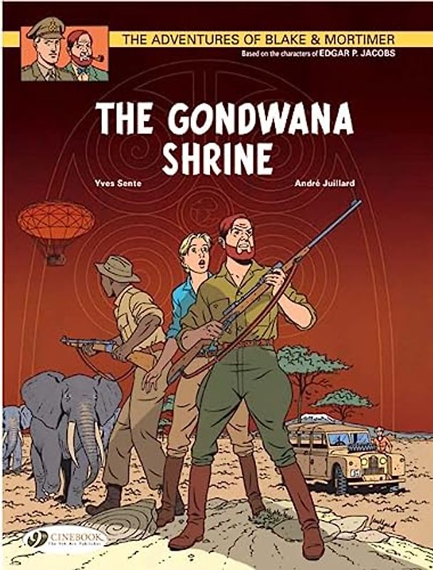 Blake & Mortimer 11: The Gondwana Shrine