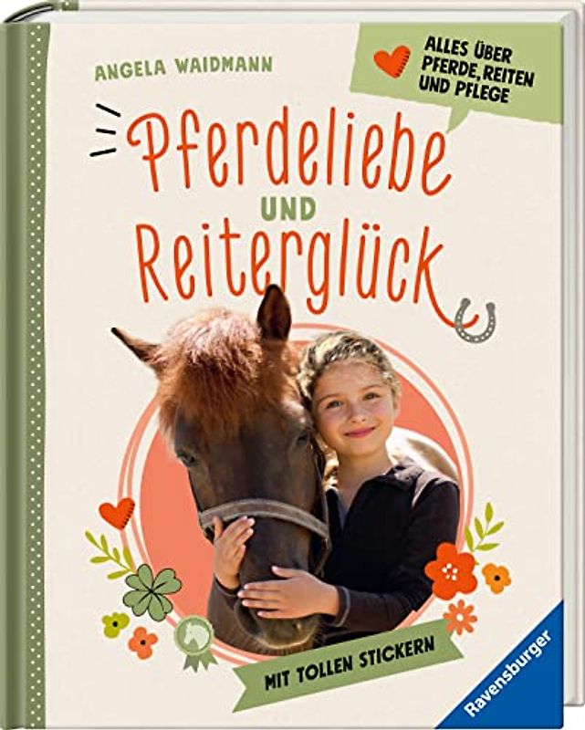 Pferdeliebe und Reiterglück