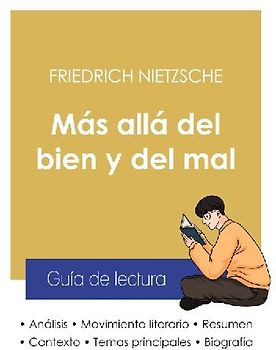 Guía de lectura Más allá del bien y del mal de Friedrich Nietzsche (análisis literario de referencia y resumen completo)