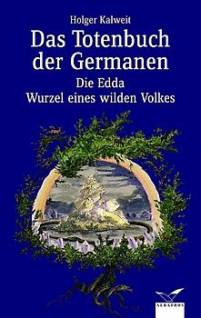 Das Totenbuch der Germanen