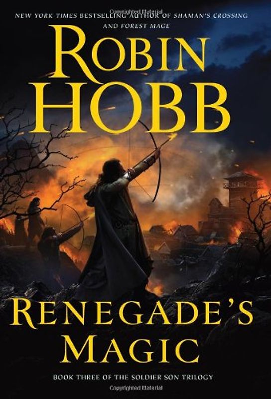 Renegade's Magic: Book Three of The Soldier Son Trilogy - Robin Hobb