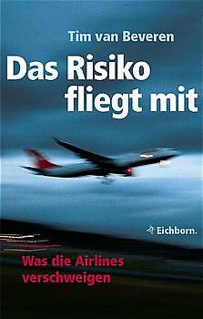 Das Risiko fliegt mit
