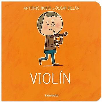 De la cuna a la luna. Violín