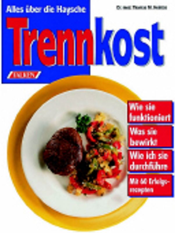 Alles über die Haysche Trennkost