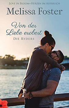 Von der Liebe erobert: Duke Ryder (Die Ryders, Band 2)