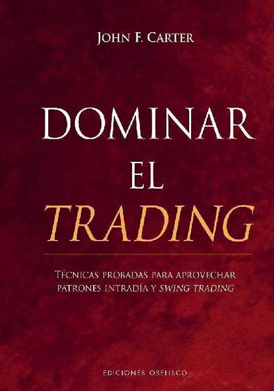 Dominar El Trading