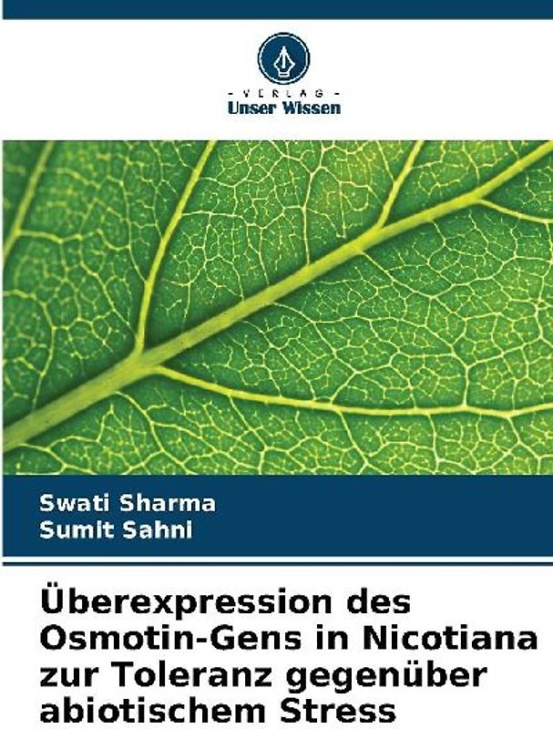 Überexpression des Osmotin-Gens in Nicotiana zur Toleranz gegenüber abiotischem Stress