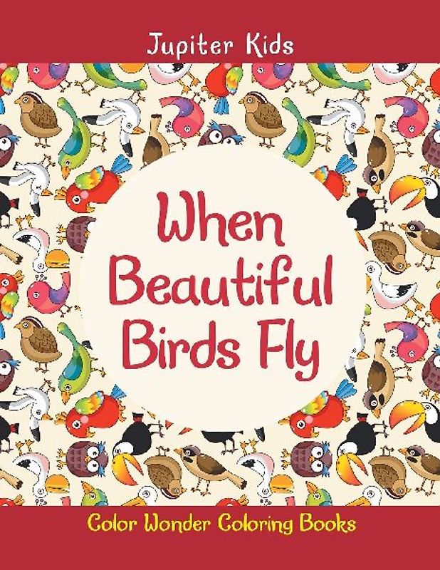 When Beautiful Birds Fly