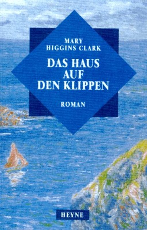 Das Haus auf den Klippen. Roman