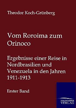 Vom Roroima zum Orinoco
