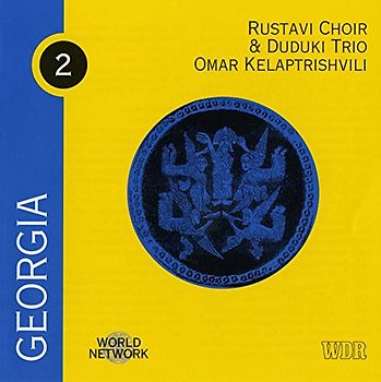 Rustavi Choir & Duduki Trio - Georgien 02 Georgia (World Network)
