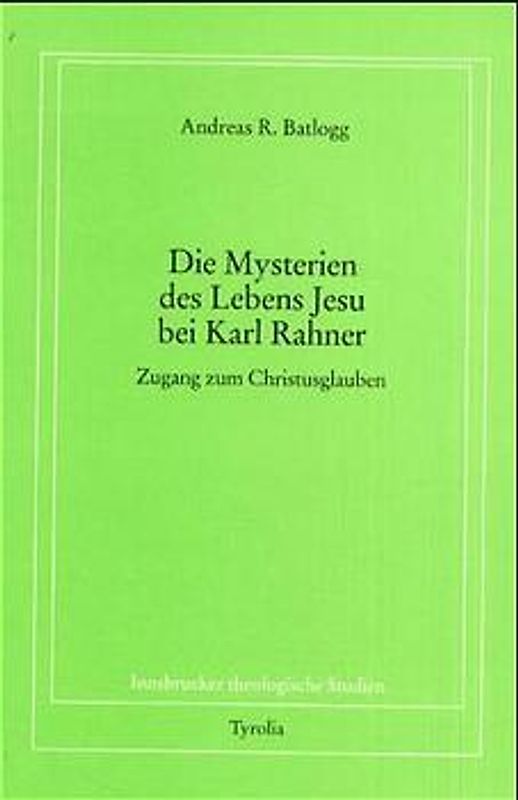 Die Mysterien des Lebens Jesu bei Karl Rahner