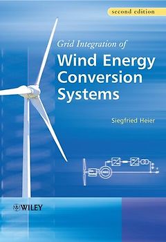 Grid Integration of Wind Energy Conversion Systems