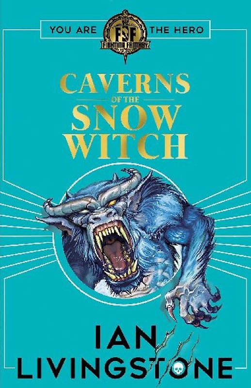 Fighting Fantasy: The Caverns of the Snow Witch