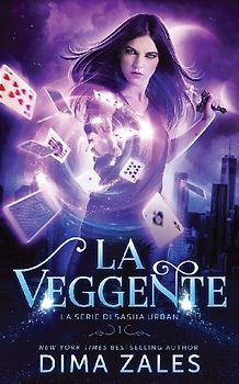 La Veggente (La serie di Sasha Urban: Libro 1)