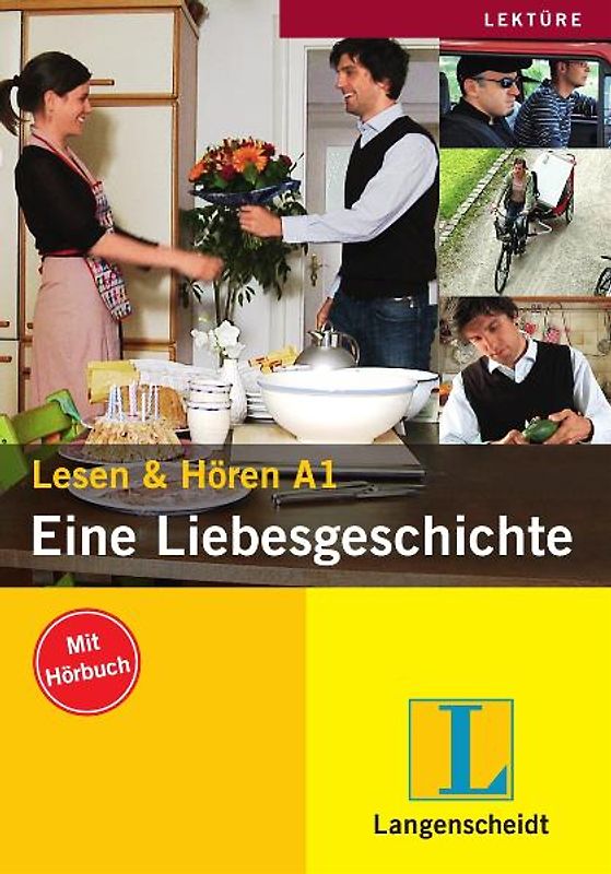 Eine Liebesgeschichte - Buch mit Audio-CD
