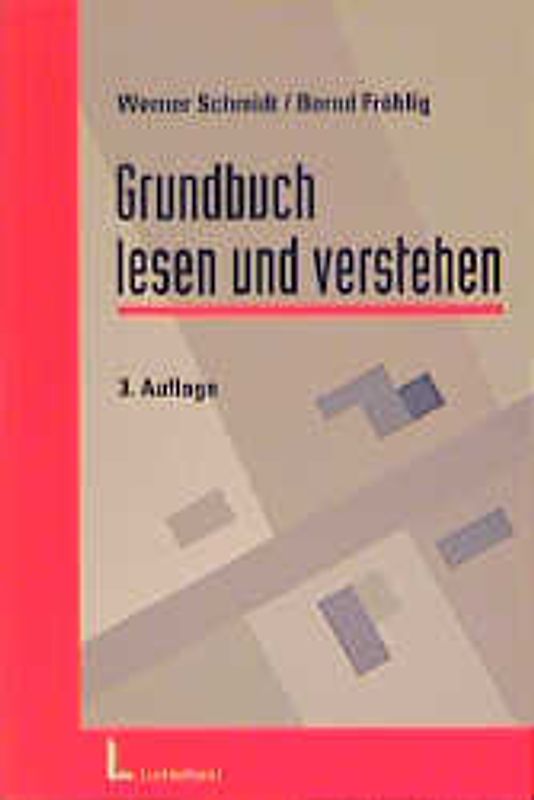 Grundbuch lesen und verstehen
