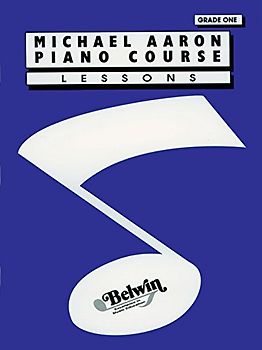 Aaron Piano Course Lessons Grade 1 (Michael Aaron Piano Course) - Aaron, Michael