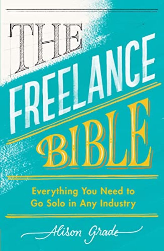 The Freelance Bible
