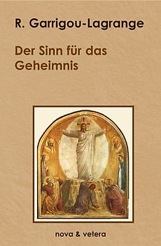 Der Sinn für das Geheimnis