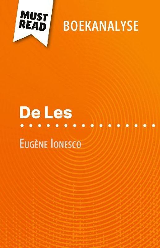 De Les van Eugène Ionesco (Boekanalyse)