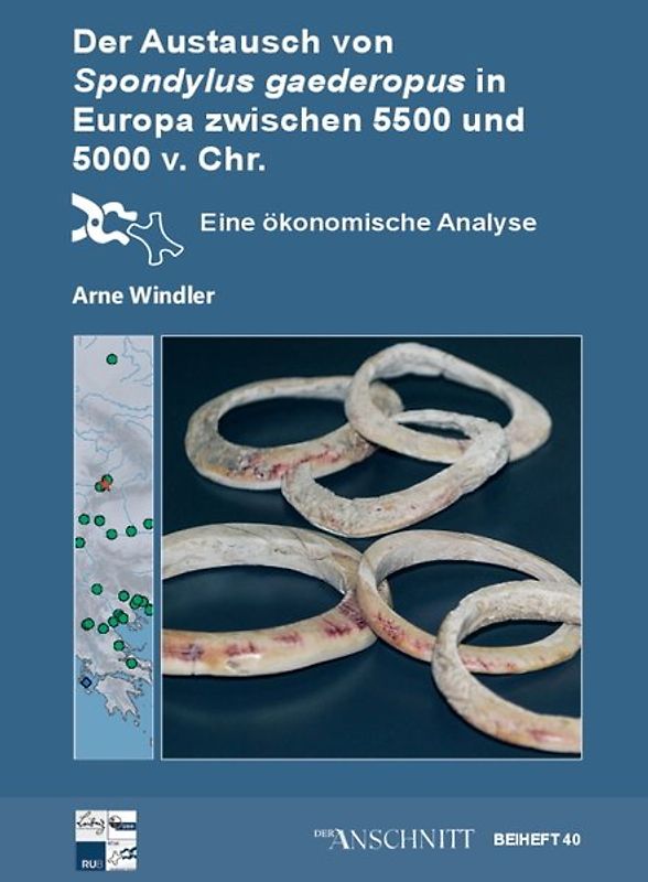 Raw Materials, Innovation, Technology of Ancient Cultures - RITaK / Der Austausch von Spondylus gaederopus in Europa zwischen 5.500 und 5.000 v.Chr.