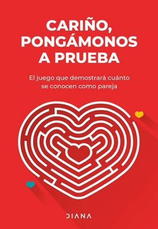 Cariño, Pongámonos a Prueba