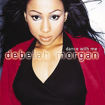Debelah Morgan - Dance With Me
