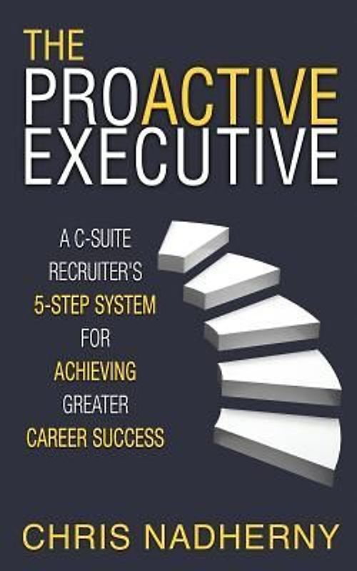 The Proactive Executive