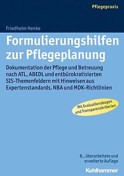 Formulierungshilfen zur Pflegeplanung