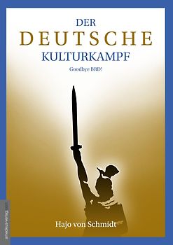 Der deutsche Kulturkampf