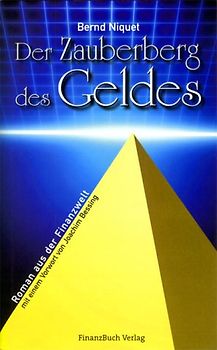 Der Zauberberg des Geldes