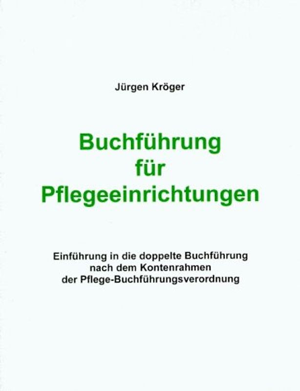 Buchführung für Pflegeeinrichtungen