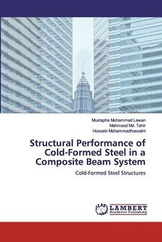 Structural Performance of Cold-Formed Steel in a Composite Beam System