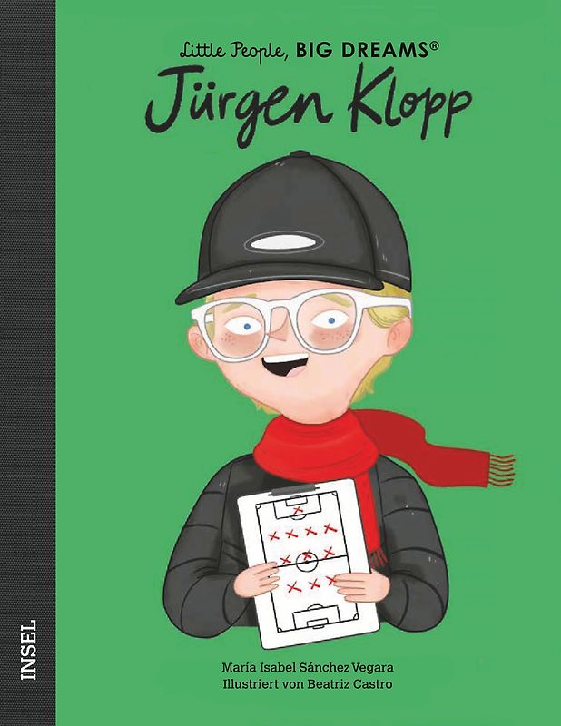Jürgen Klopp – Little People, BIG DREAMS (Deutsche Ausgabe)