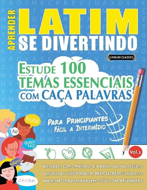 APRENDER LATIM SE DIVERTINDO! - PARA PRINCIPIANTES