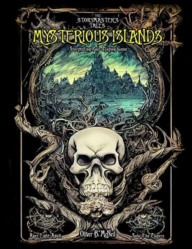 The Storymaster's Tales "Mysterious Islands": Become a Hero in a Pirate Family Tabletop RPG Boardgame Book. Kids, Teens and Adults. Solo-5 Players ... Game Books Solo-5 players, Kids and Adults)