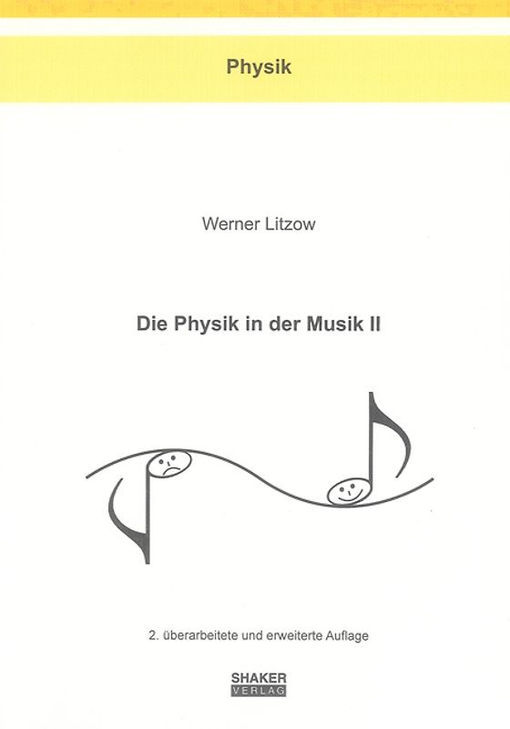 Die Physik in der Musik II