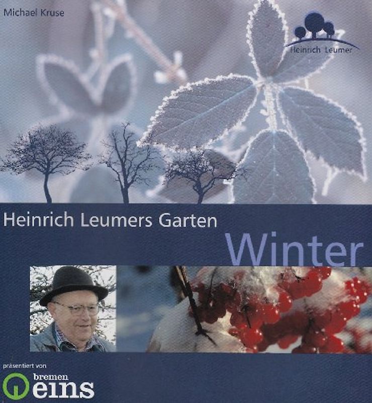 Heinrich Leumers Garten - Winter