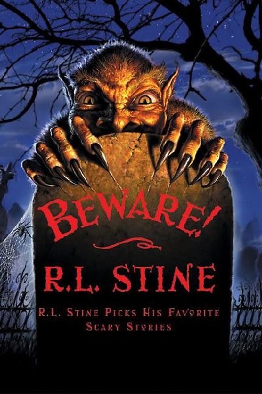 Beware!: R. L. Stine Picks His Favorite Scary Stories [Taschenbuch]