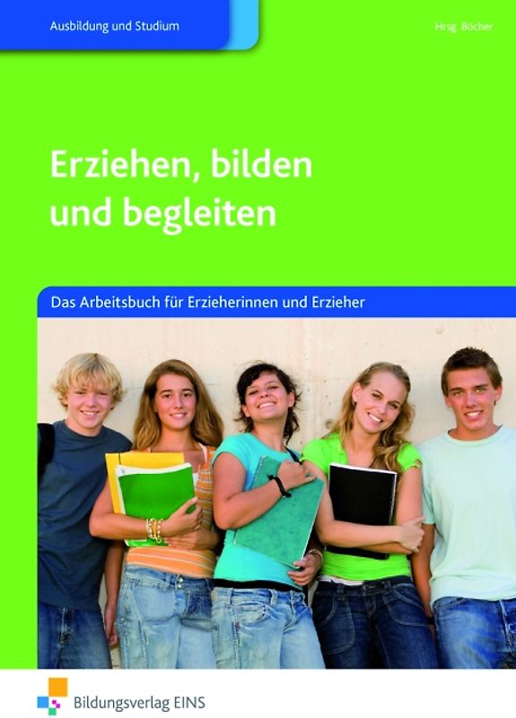 Erziehen, bilden und begleiten