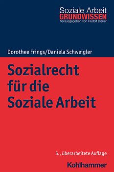 Sozialrecht für die Soziale Arbeit
