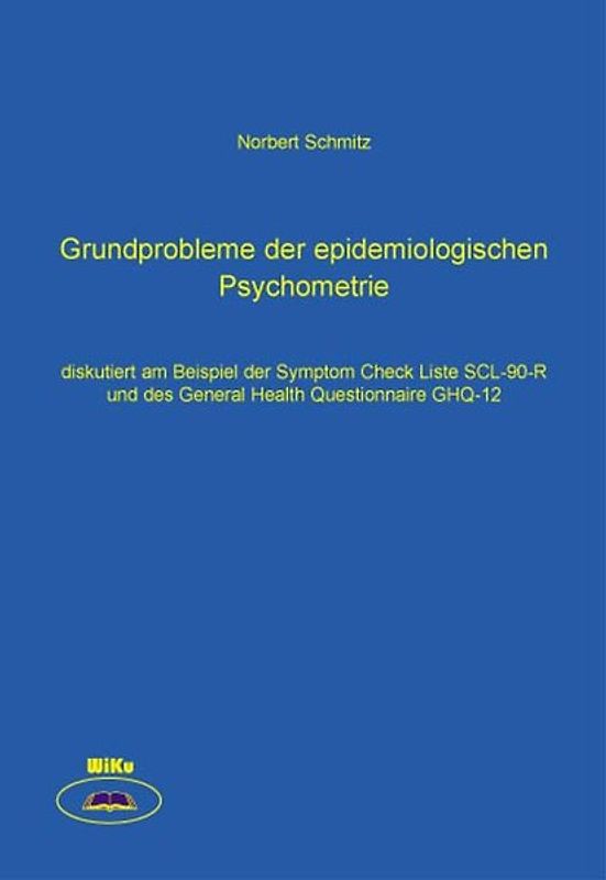 Grundprobleme der epidemiologischen Psychometrie