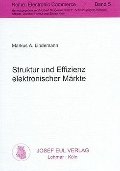 Struktur und Effizienz elektronischer Märkte
