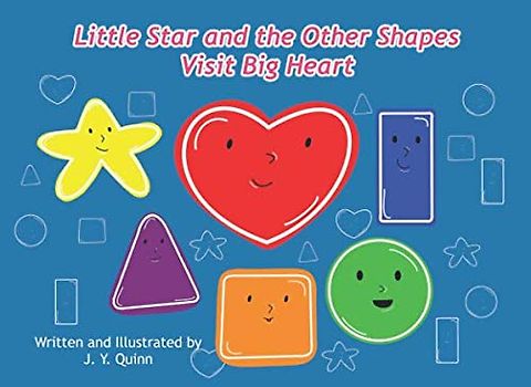 Little Star and the Other Shapes Visit Big Heart (Learn About Shapes, Band 2)