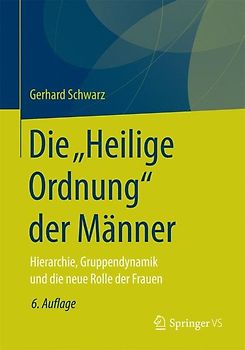 Die ,,Heilige Ordnung‟ der Männer
