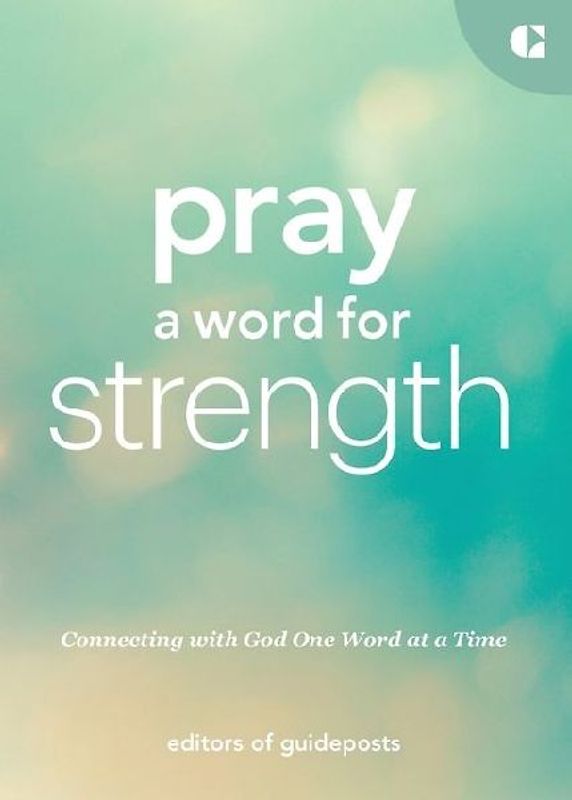 Pray a Word for Strength