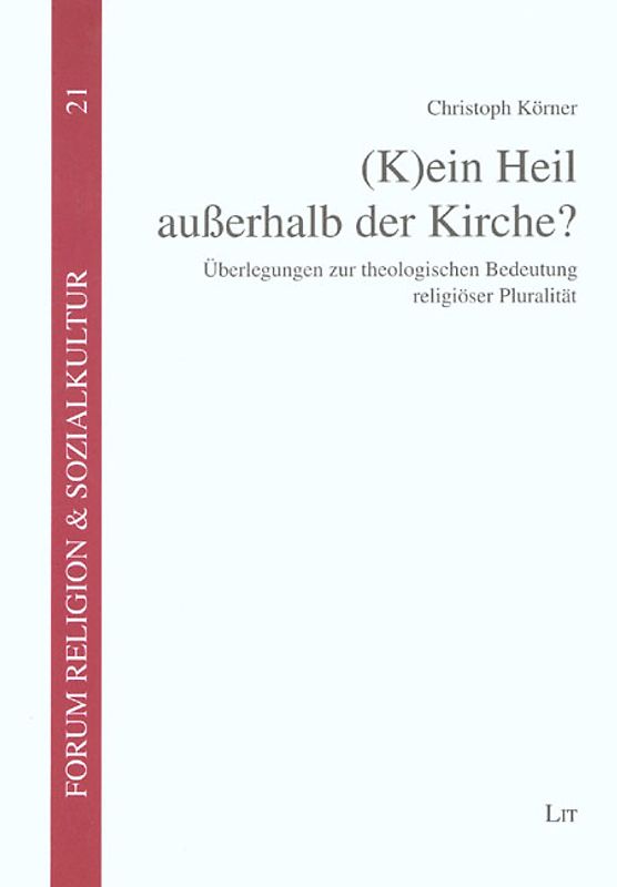 (K)ein Heil ausserhalb der Kirche?