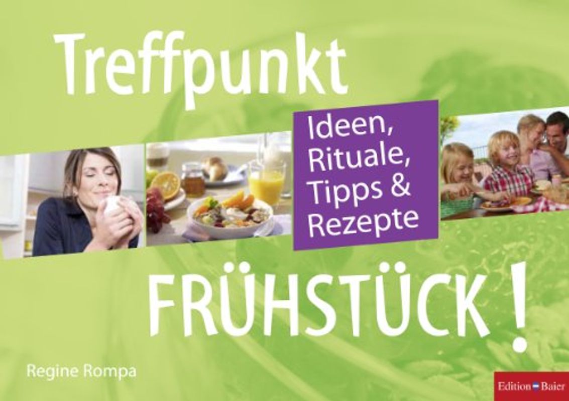 Treffpunkt Frühstück!