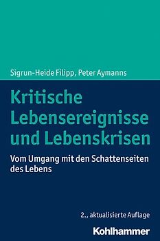 Kritische Lebensereignisse und Lebenskrisen
